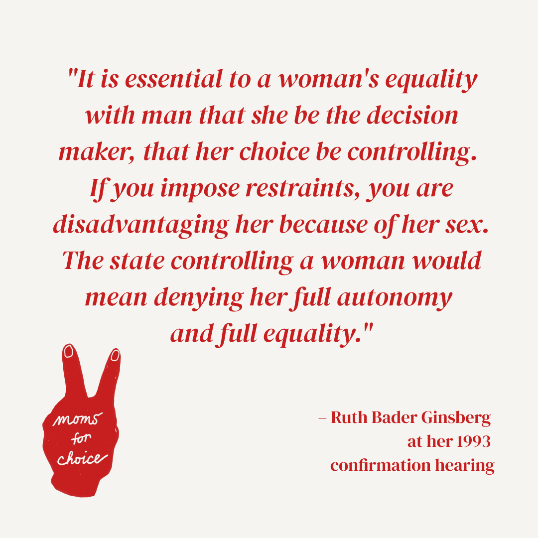 Quote by Ruth Bader Ginsberg and the Moms for Choice "V" hand sign logo